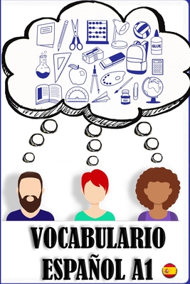 Vocabulario A1 espaol: Ejercicios de vocabulario para principiantes. Spanish for beginners. - Ramn Dez Galn