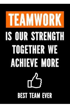 Poza produsului Teamwork is Our Strenght - Together We Achieve More - Best Team Ever: Teamwork Awards - Appreciation Gifts for Employees - Teamwork Gifts - Work Team - Creative Gifts Studio