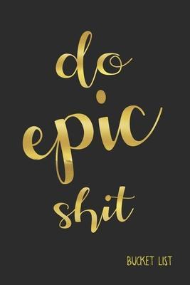Bucket List: Do Epic Shit Couples Travel Bucket List - Feed Your Soul Press