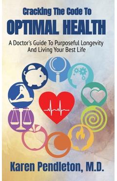 Coperta cărții 'Cracking The Code To Optimal Health - Karen Pendleton'