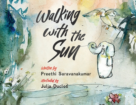Coperta cărții 'Walking with the Sun - Preethi Saravanakumar'