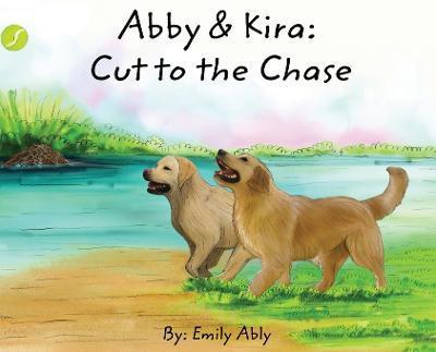 Abby & Kira - Emily Ably