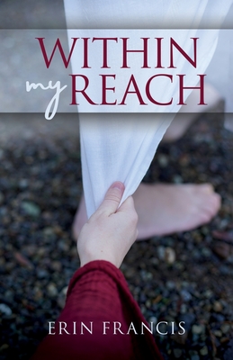 Within My Reach - Erin Francis