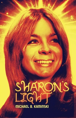 Sharon's Light - Michael B. Kaminski