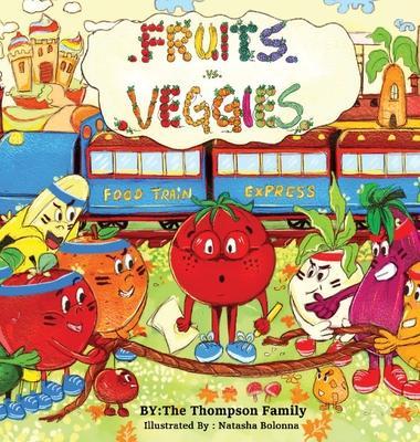 Fruits vs. Veggies - Thompson Family