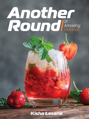Another Round - Kisha Lesane
