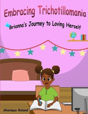 Embracing Trichotillomania - Shaniqua Roland