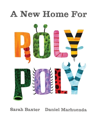 A New Home For Roly Poly - Sarah Baxter