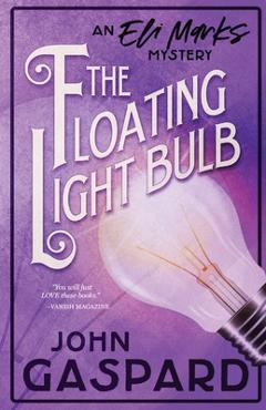Coperta cărții 'The Floating Light Bulb - John Gaspard'