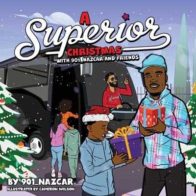 A Superior Christmas with 901_Nazcar and Friends - 901_nazcar