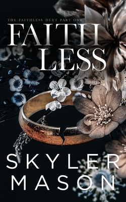 Faithless - Skyler Mason