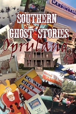 Southern Ghost Stories: Opryland - Allen Sircy
