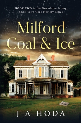 Milford Coal & Ice - J. A. Hoda