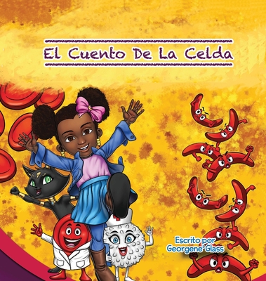 El Cuento De La Celda - Georgene' Glass
