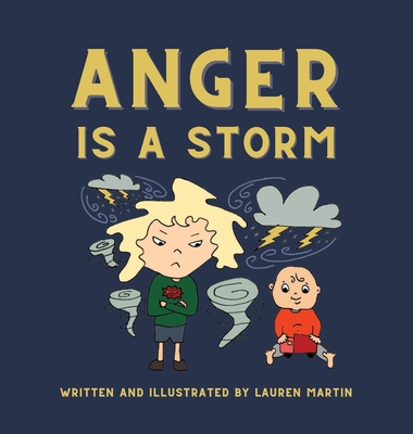 Anger is a Storm - Lauren Martin