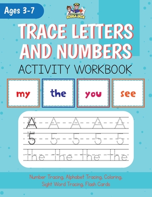 Alphabet, Number and Site Words Tracing along with Bonus Alphabet and Site Word Flash Cards! - Beth Costanzo