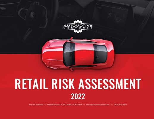 Retail Risk Assessment: 2022 - Steve Greenfield