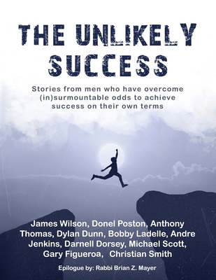 The Unlikely Success - James Wilson