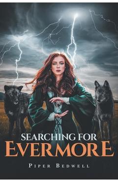 Coperta cărții 'Searching for Evermore - Piper Bedwell'