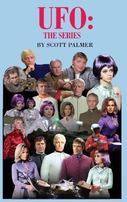 UFO: The Series - Scott V. Palmer