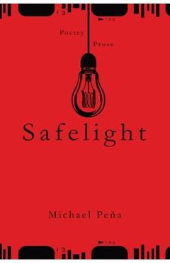 Coperta cărții 'Safelight: Volume One - Michael Peña'