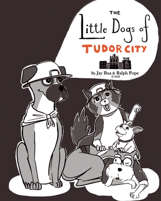 The Little Dogs of Tudor City - Ralph Kennedy Pope
