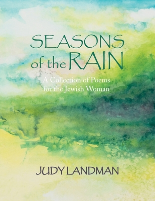 Seasons of the Rain - Judy Landman