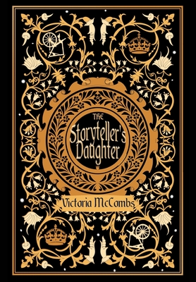 The Storyteller's Daughter - Victoria Mccombs