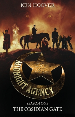 Midnight Agency, Season One: The Obsidian Gate - Ken Hoover