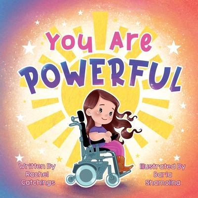 You Are Powerful - Rachel Catchings