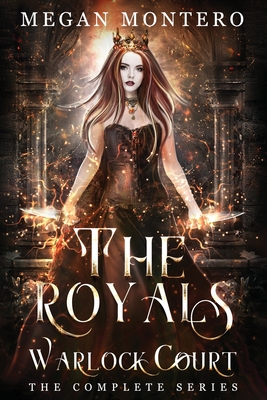 The Royals: Warlock Court - Megan Montero