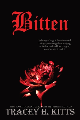 Bitten - Tracey H. Kitts