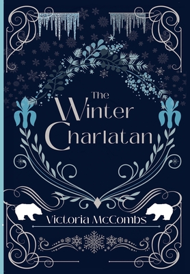 The Winter Charlatan - Victoria Mccombs