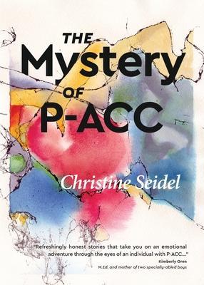 The Mystery of P-ACC - Christine Seidel