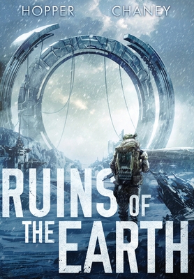 Ruins of the Earth (Ruins of the Earth Series Book 1) - Christopher Hopper