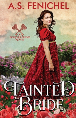 Tainted Bride - A. S. Fenichel