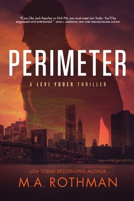 Perimeter - M. A. Rothman