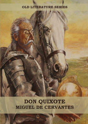 Don Quixote (Big Print Edition) - Miguel De Cervantes