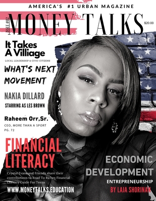 Money Talks Magazine: America's #1 Urban Magazine - Crystal Evans
