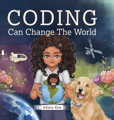 Coding Can Change the World - Edwin Kim