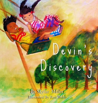 Devin's Discovery - Skylar Miller