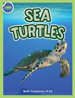 Sea Turtles Activity Workbook ages 4-8 - Beth Costanzo