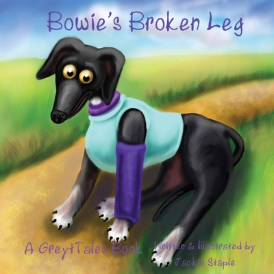 Bowie's Broken Leg - Jackie Staple