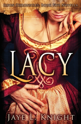 Lacy - Jaye L. Knight
