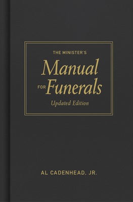 The Minister's Manual for Funerals, Updated Edition - Cadenhead