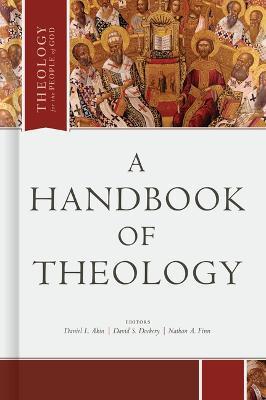 A Handbook of Theology - Daniel L. Akin