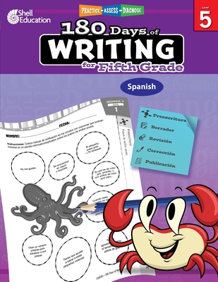 180 Days of Writing for Fifth Grade (Spanish): Practice, Assess, Diagnose - Torrey Maloof