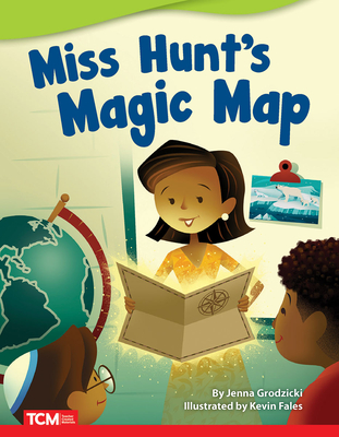 Miss Hunt's Magic Map - Jenna Grodzicki