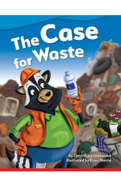 Coperta cărții 'The Case for Waste - Carol Huey-gatewood'