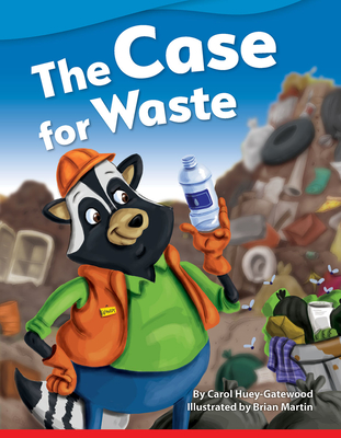 Coperta cărții 'The Case for Waste - Carol Huey-gatewood'
